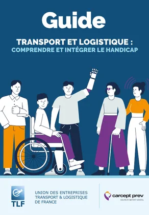 Couverture du guide Transport et logistique : comprendre et intégrer le handicap